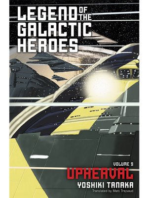 cover image of Legend of the Galactic Heroes, Volume 9